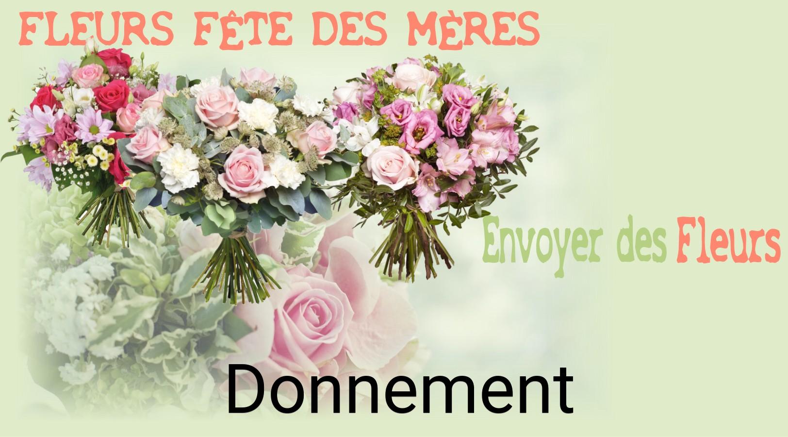 Bouquet de Fête des Mères livré à Donnement